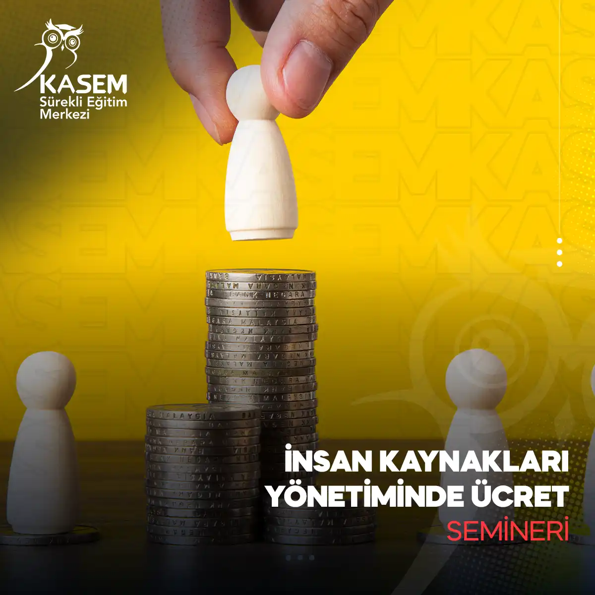İnsan Kaynakları Yönetiminde Ücret Semineri