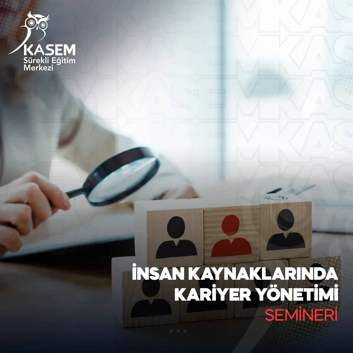 İnsan Kaynaklarında Kariyer Yönetimi Semineri