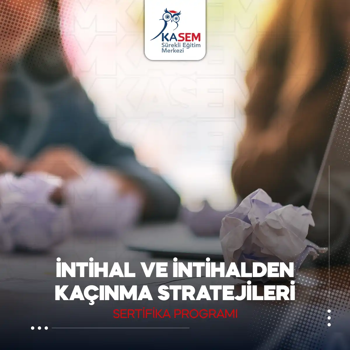 İntihal ve İntihalden Kaçınma Stratejileri Sertifika Programı