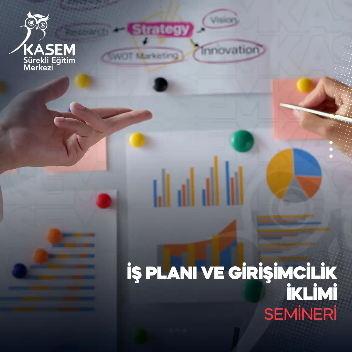 İş Planı ve Girişimcilik İklimi Semineri