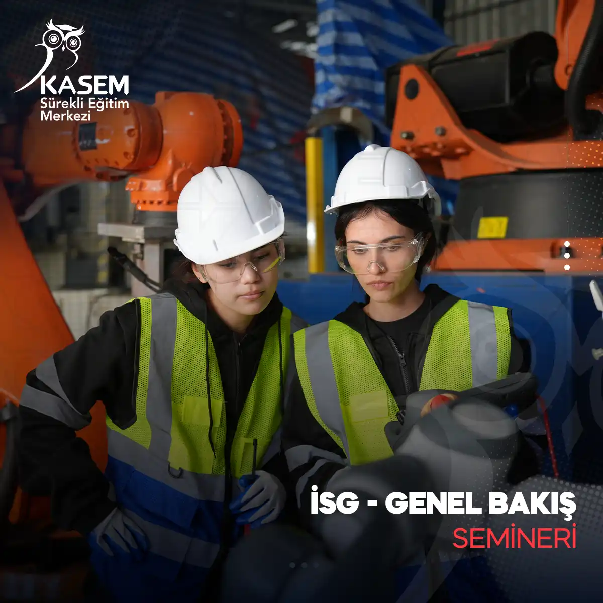 İSG - Genel Bakış Semineri