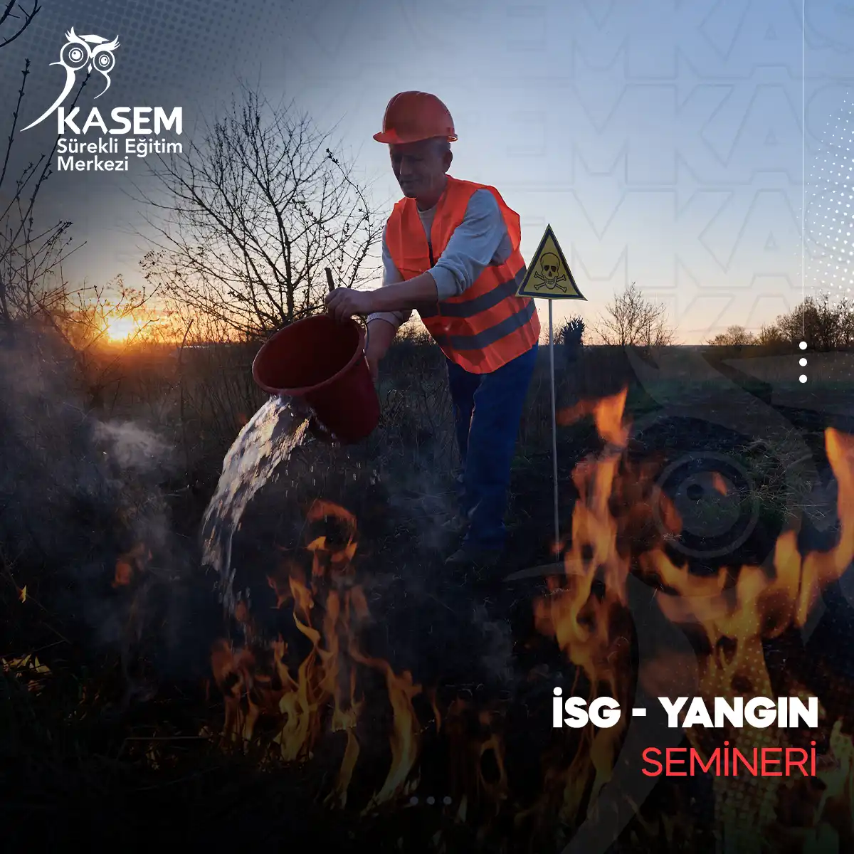 İSG - Yangın Semineri