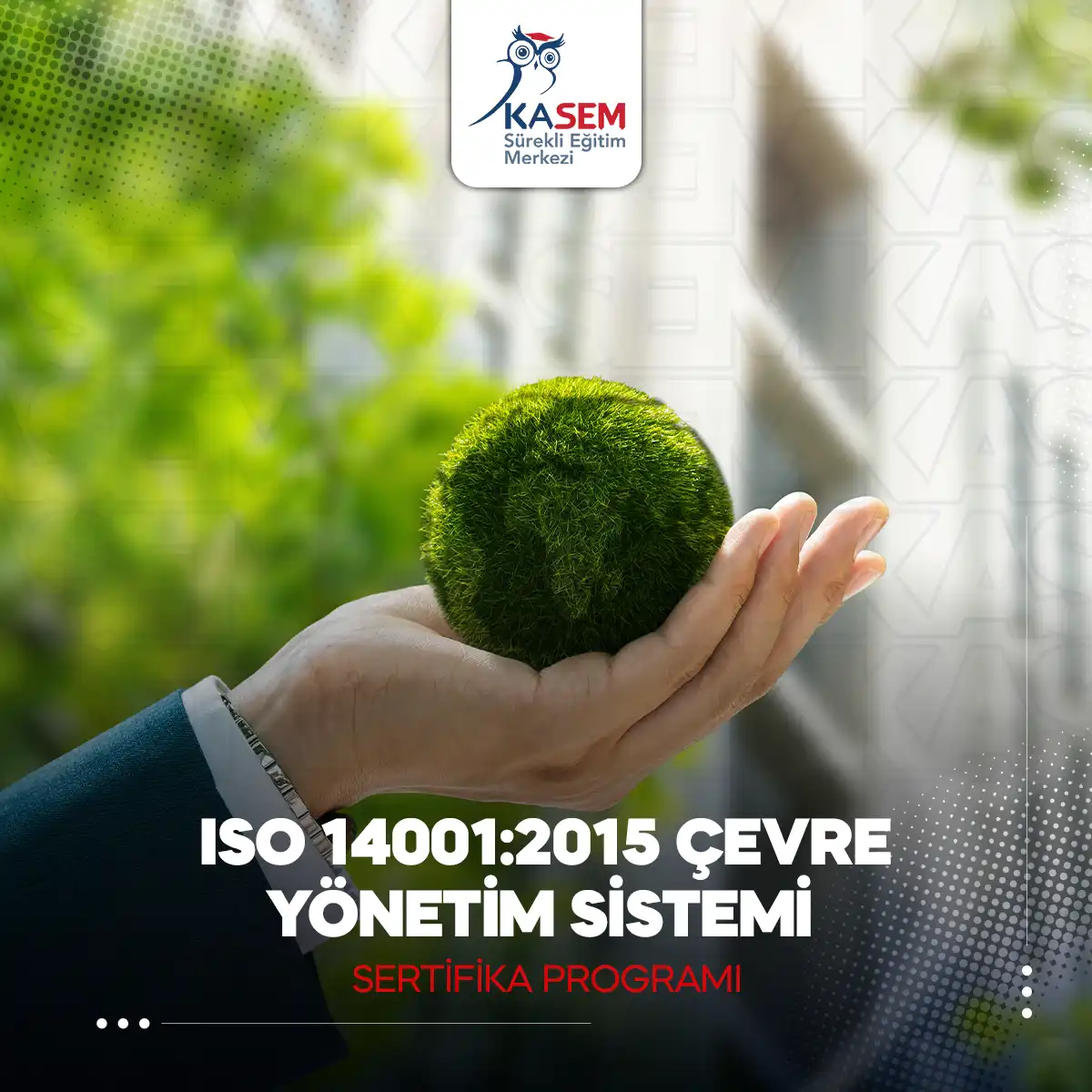 ISO 14001:2015 Çevre Yönetim Sistemi Sertifika Programı