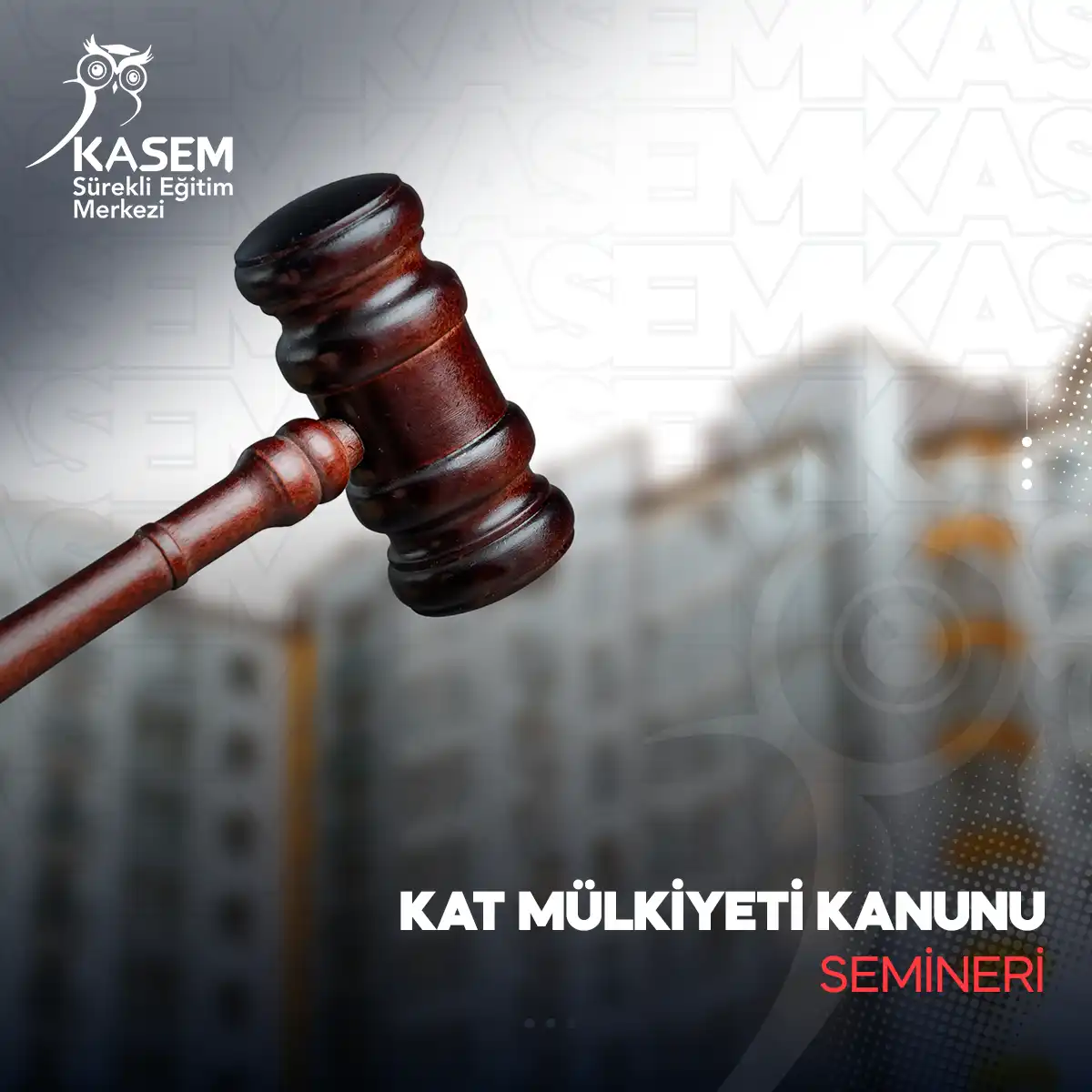 Kat Mülkiyeti Kanunu Semineri
