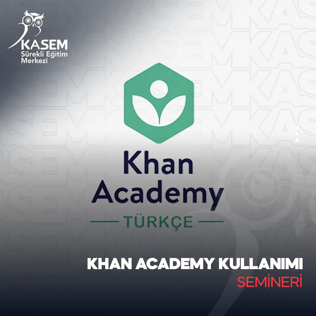 Khan Academy Kullanımı Semineri