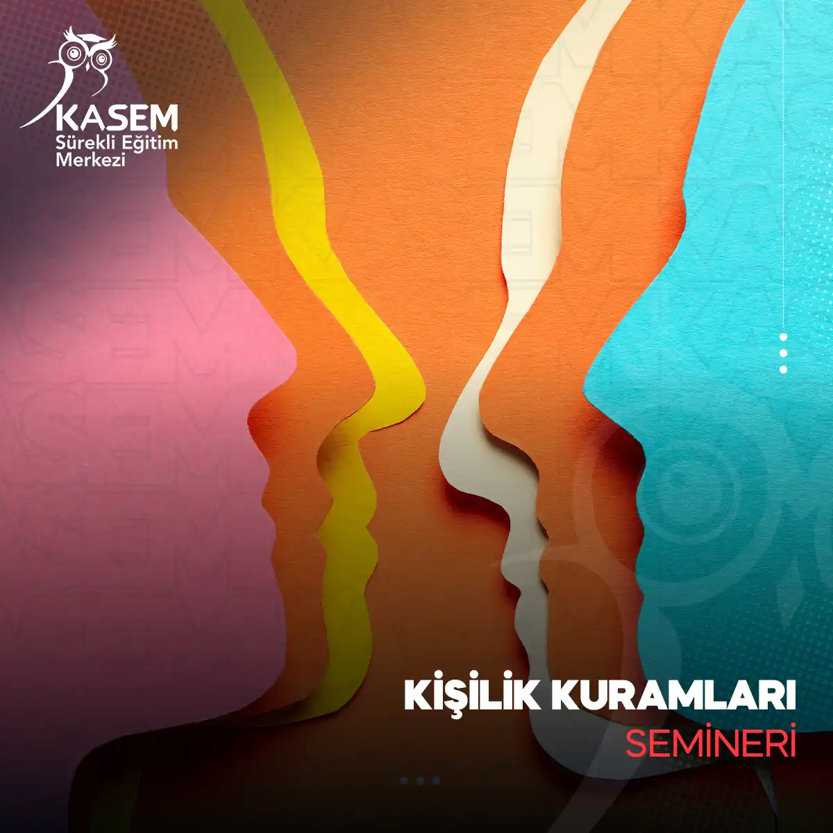 Kişilik Kuramları Semineri