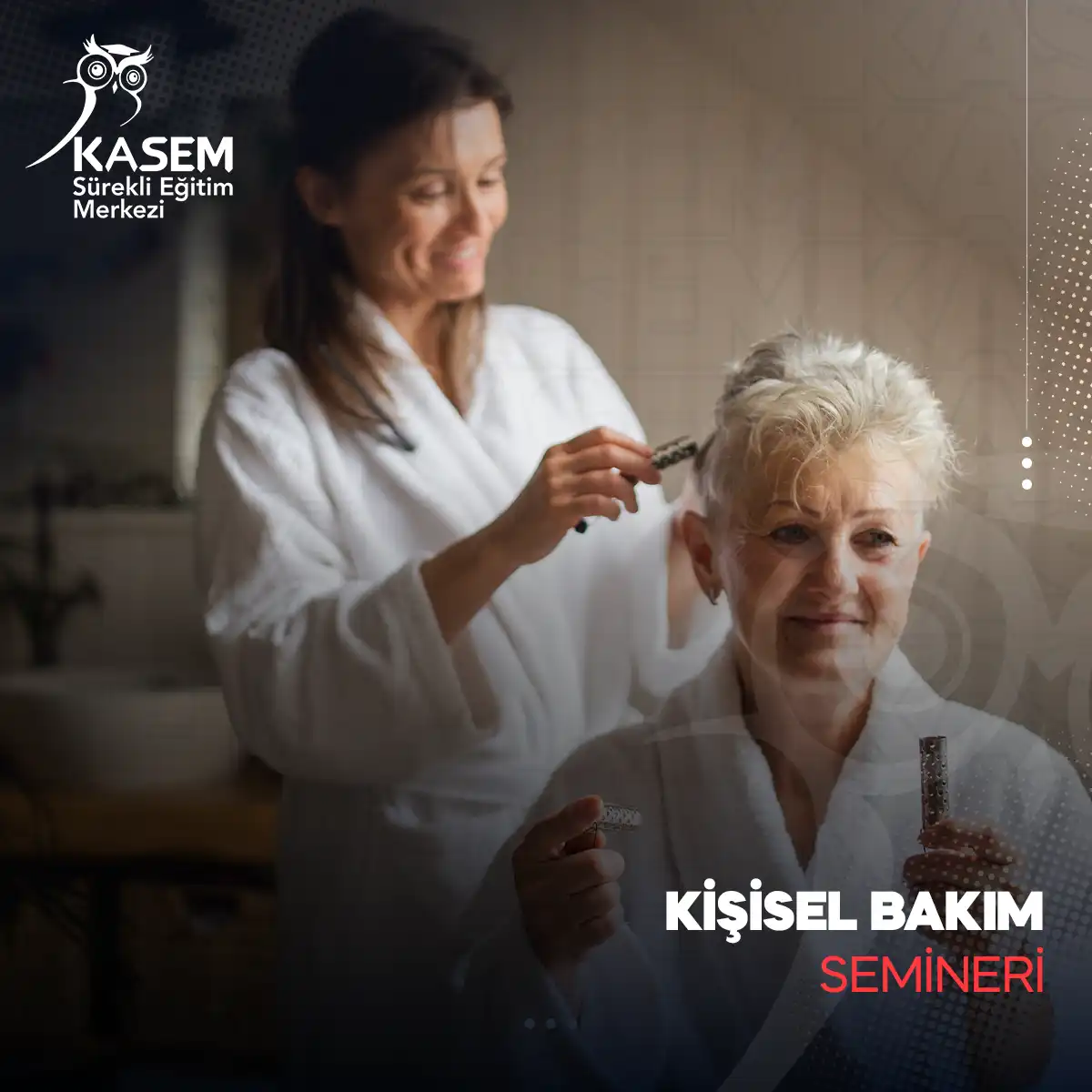 Kişisel Bakım Semineri