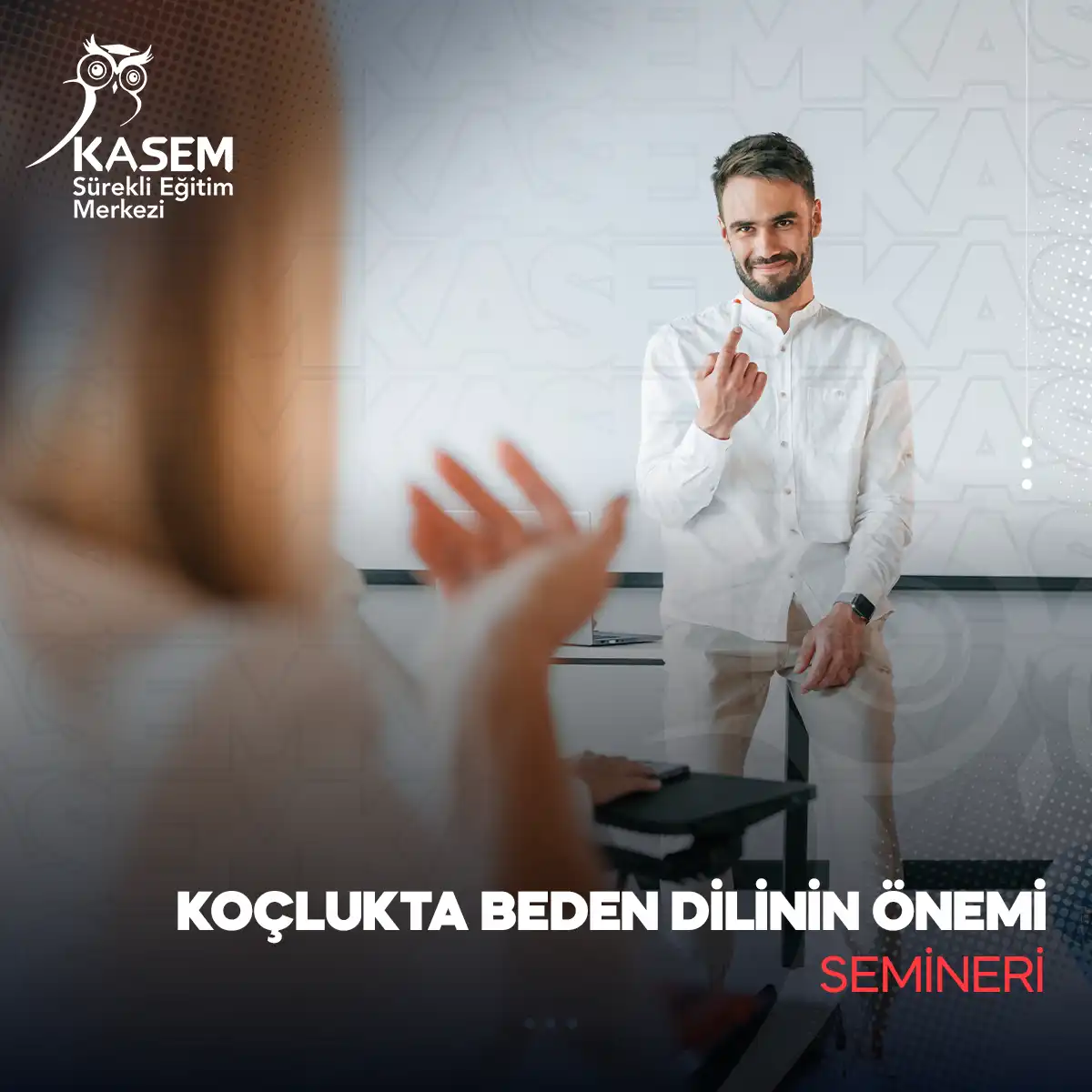 Koçlukta Beden Dilinin Önemi Semineri