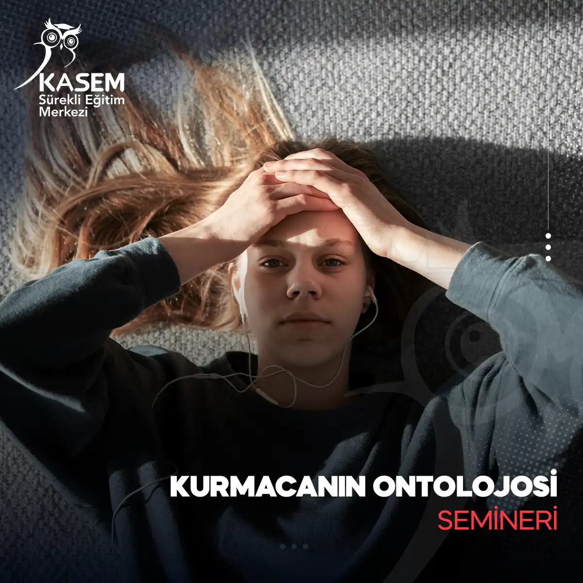 Kurmacanın Ontolojosi Semineri