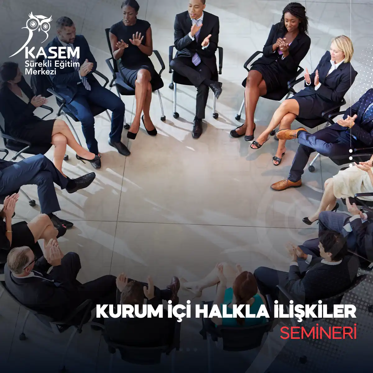 Kurum İçi Halkla İlişkiler Semineri
