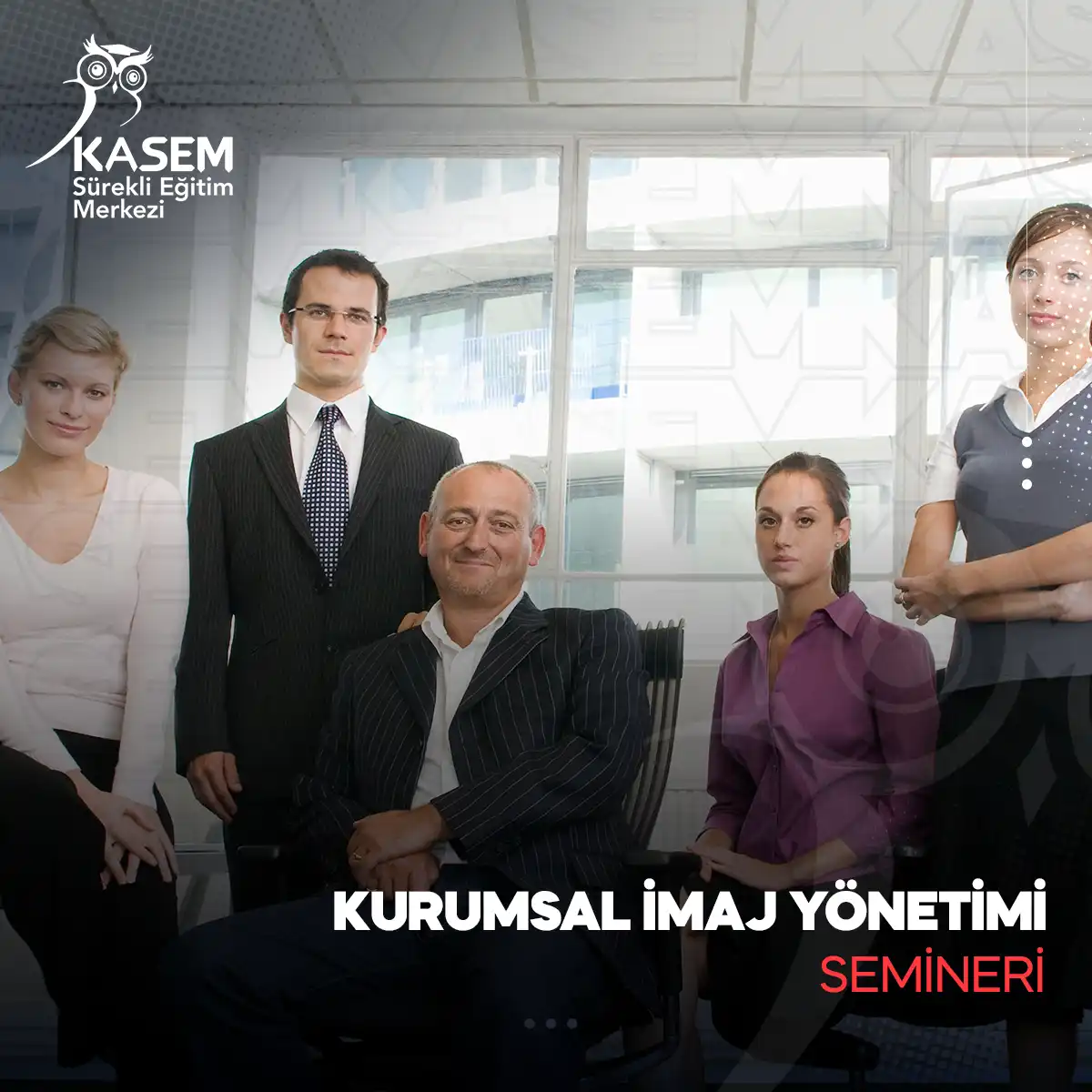 Kurumsal İmaj Yönetimi Semineri