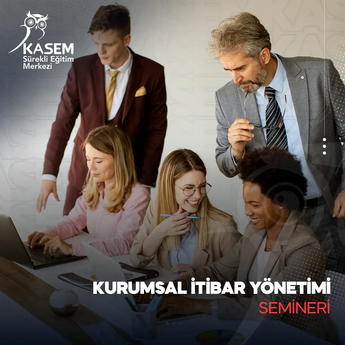 Kurumsal İtibar Yönetimi Semineri