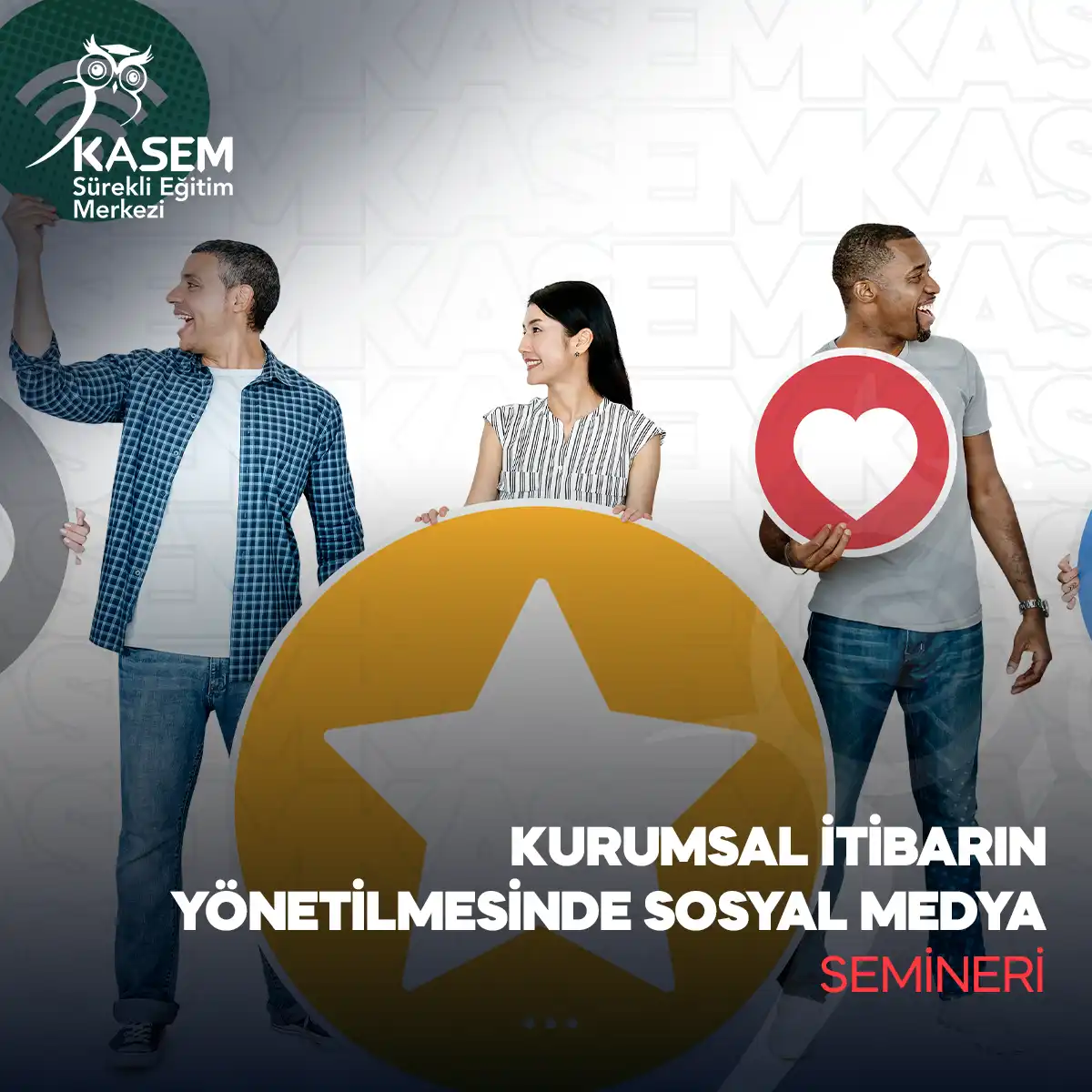 Kurumsal İtibarın Yönetilmesinde Sosyal Medya Semineri