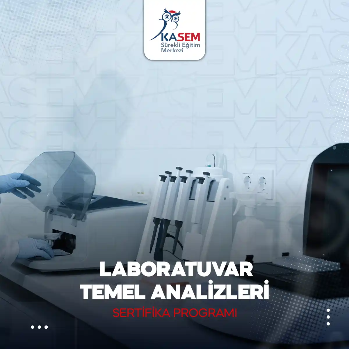 Laboratuvar Temel Analizleri Sertifika Programı