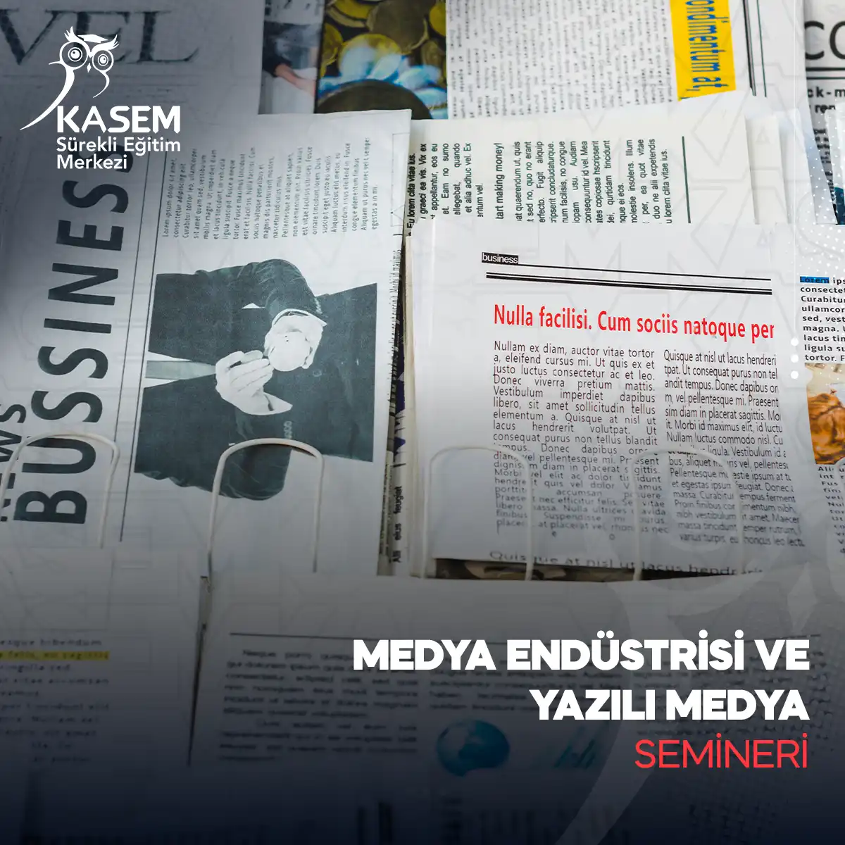 Medya Endüstrisi ve Yazılı Medya Semineri