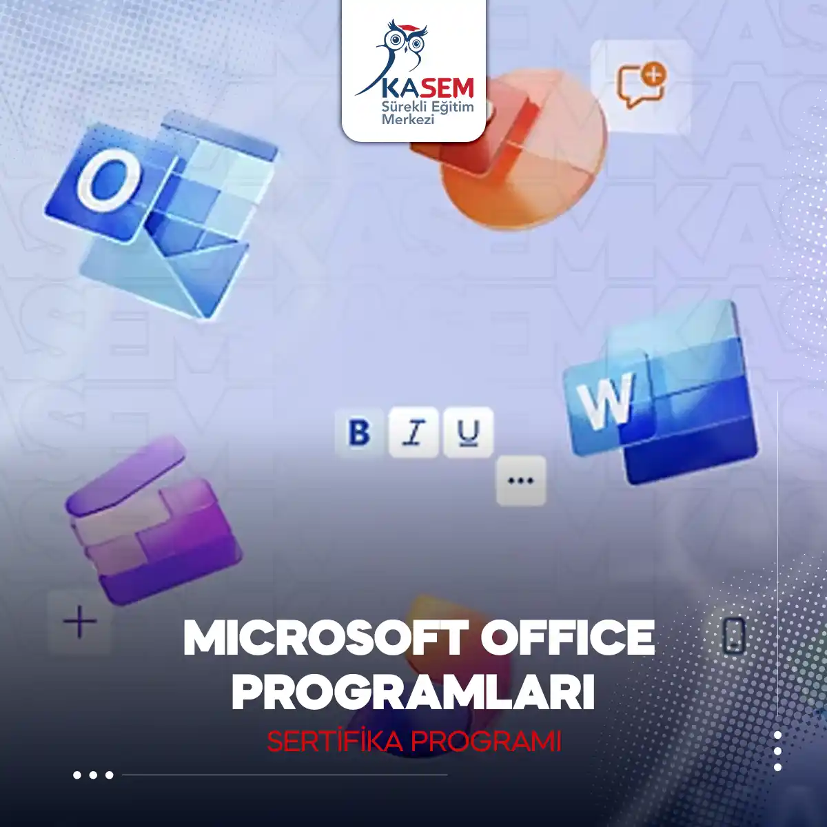 Microsoft Office Programları Sertifika Programı