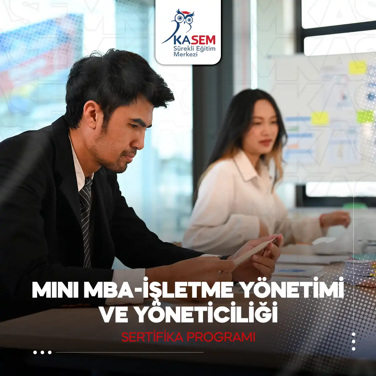 Mini MBA-İşletme Yönetimi ve Yöneticiliği Sertifika Programı