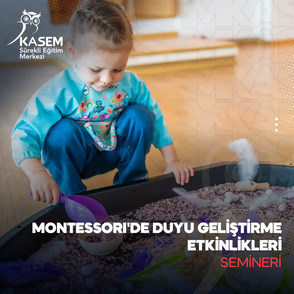 Montessori'de Duyu Geliştirme Etkinlikleri Semineri