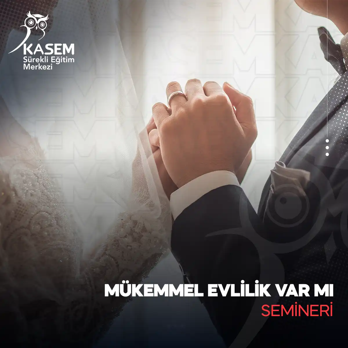 Mükemmel Evlilik Var Mı Semineri