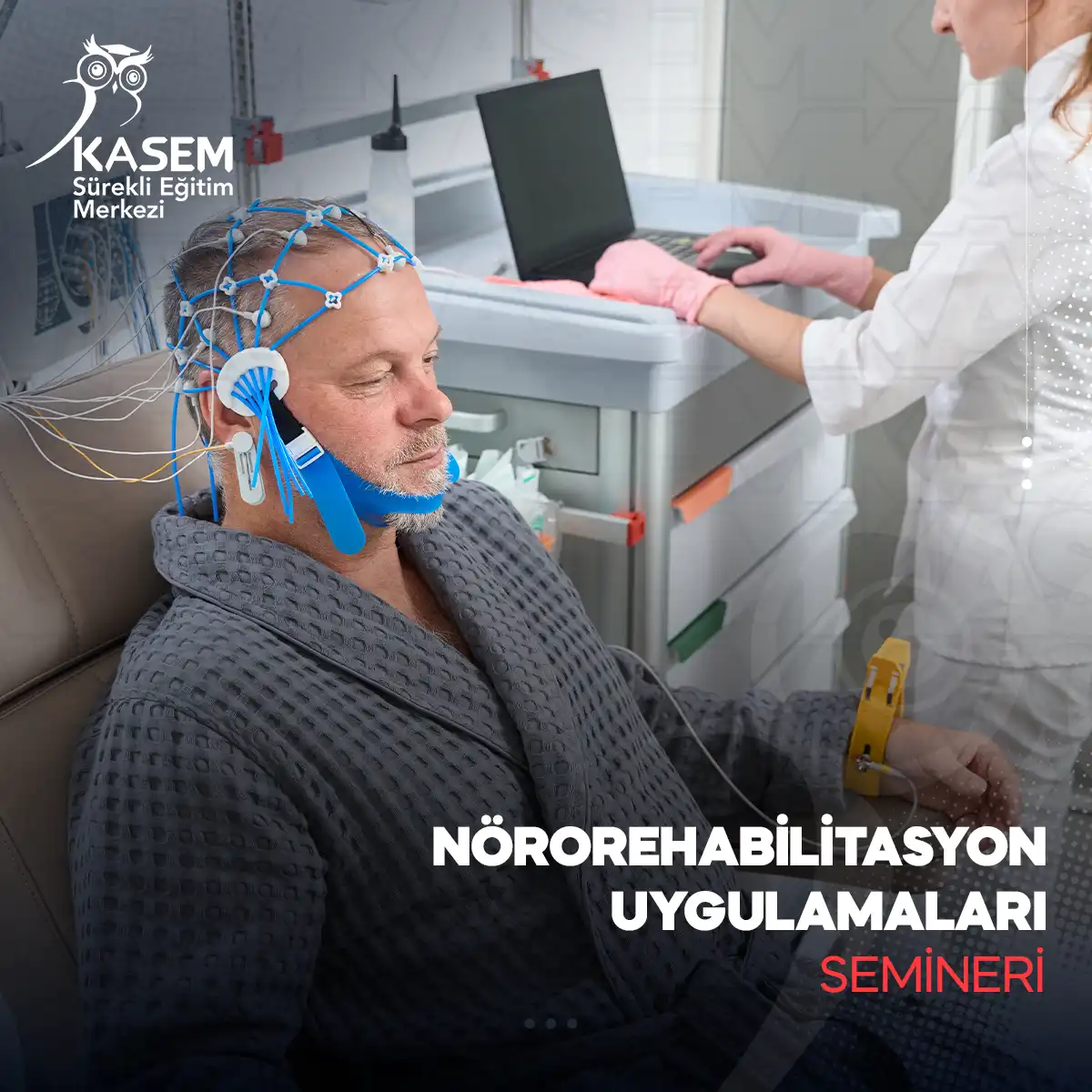 Nörorehabilitasyon Uygulamaları Semineri