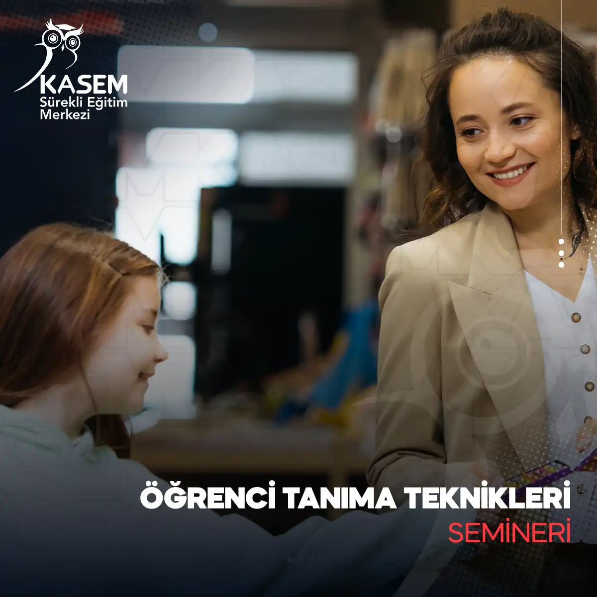 Öğrenci Tanıma Teknikleri Semineri