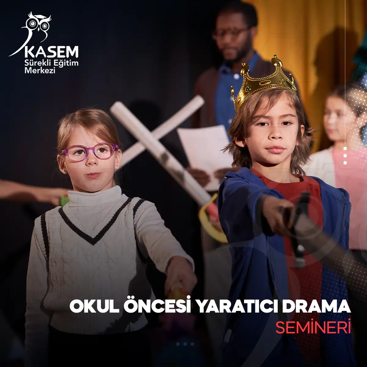 Okul Öncesi Yaratıcı Drama Semineri