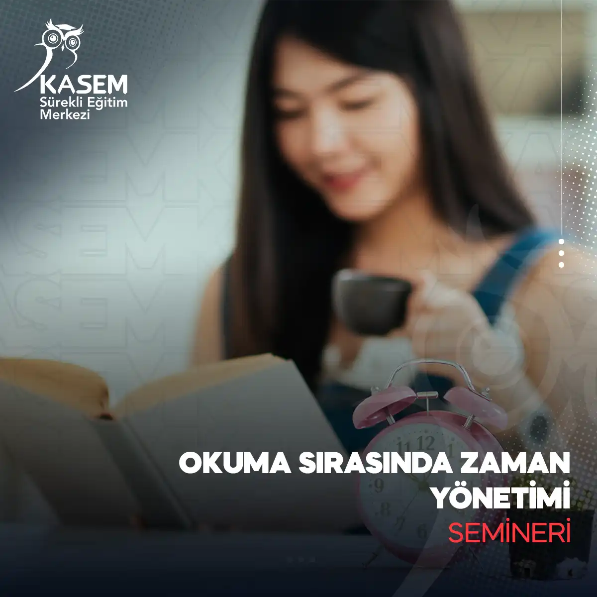 Okuma Sırasında Zaman Yönetimi Semineri