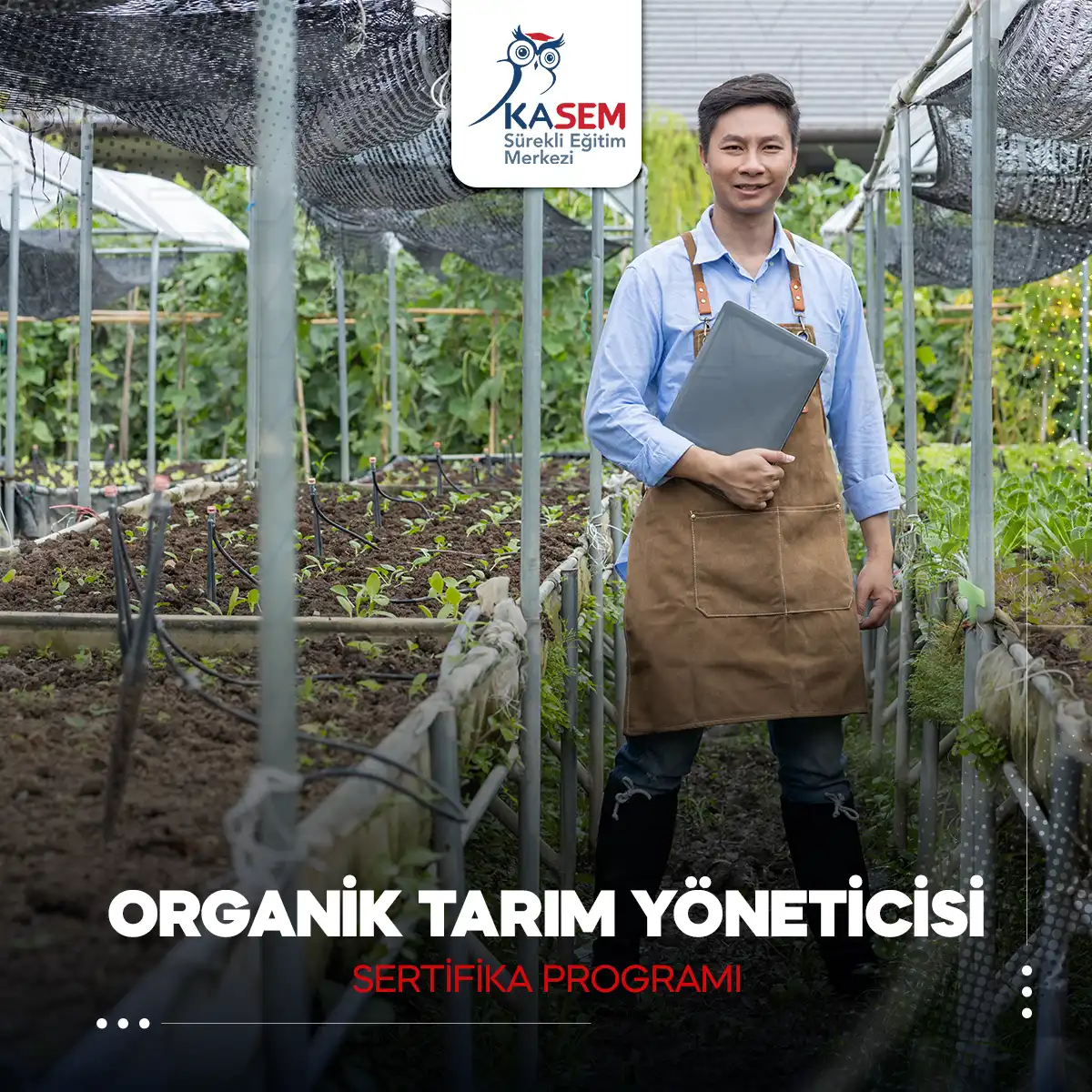 Organik Tarım Yöneticisi Sertifika Programı