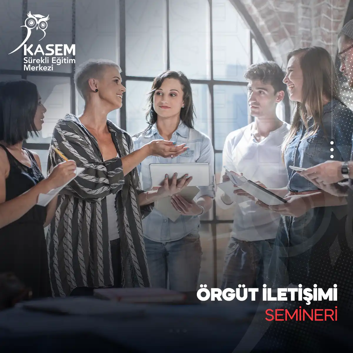 Örgüt İletişimi Semineri