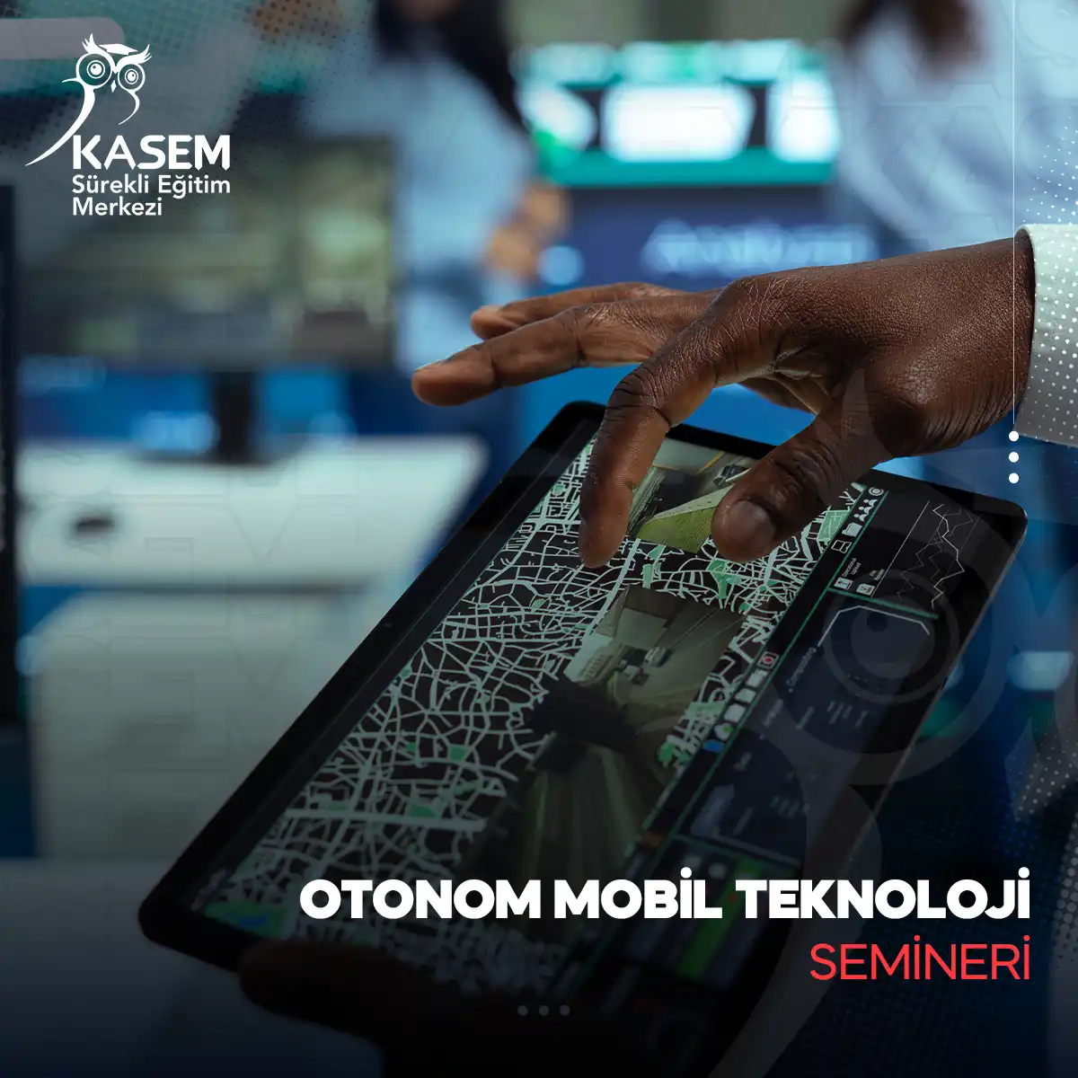 Otonom Mobil Teknoloji Semineri