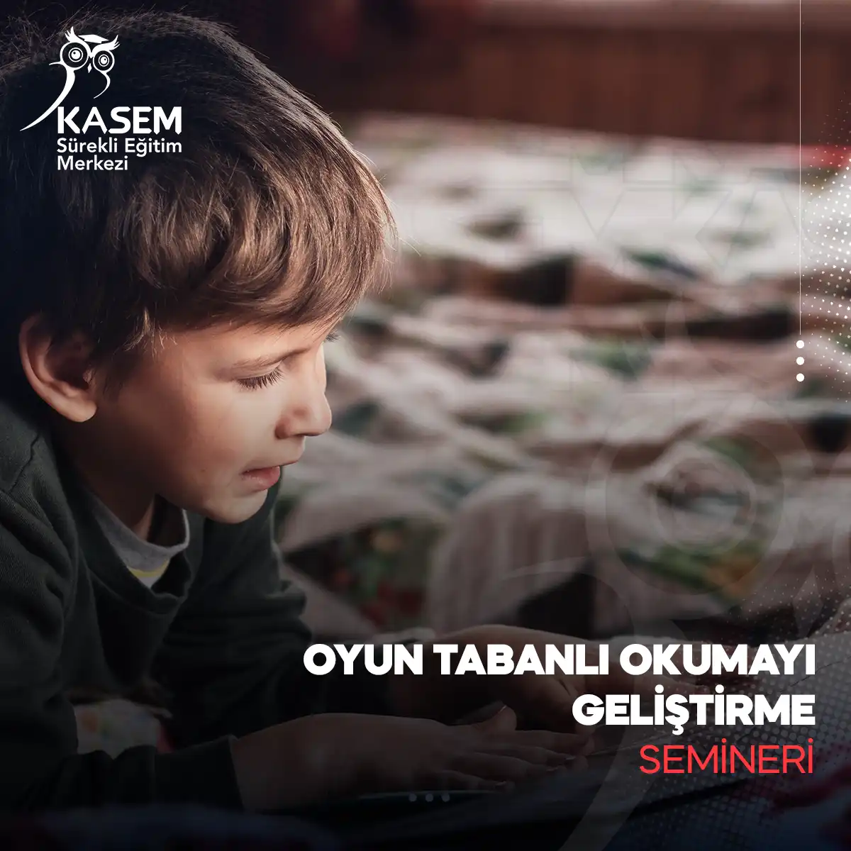 Oyun Tabanlı Okumayı Geliştirme Semineri