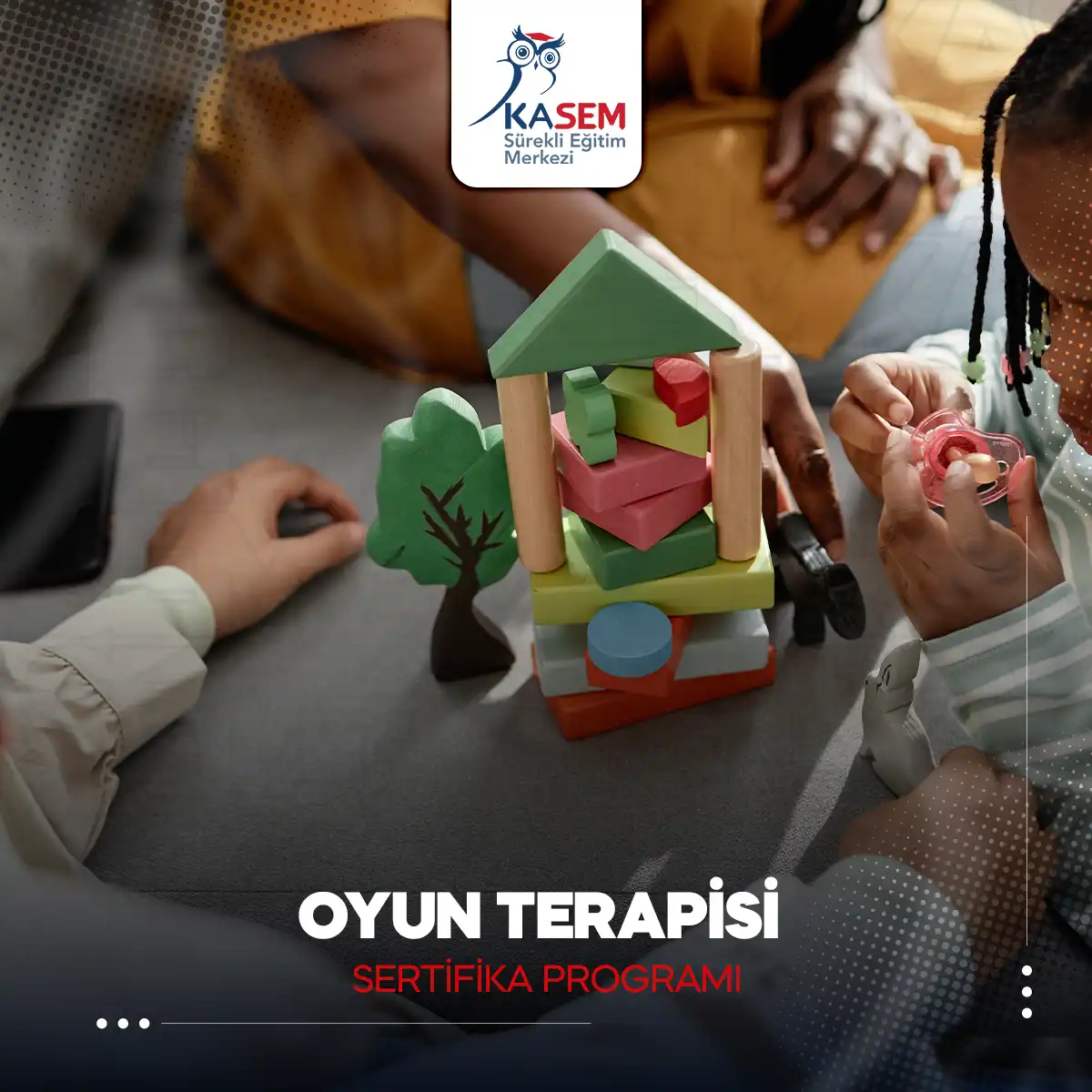 Oyun Terapisi Sertifika Programı