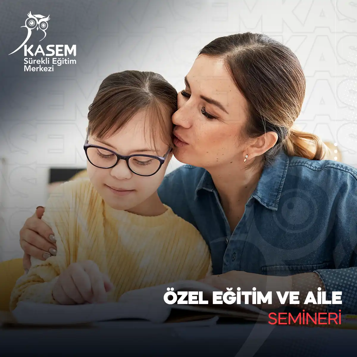 Özel Eğitim ve Aile Semineri