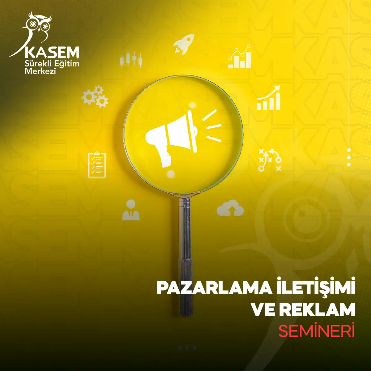 Pazarlama İletişimi ve Reklam Semineri