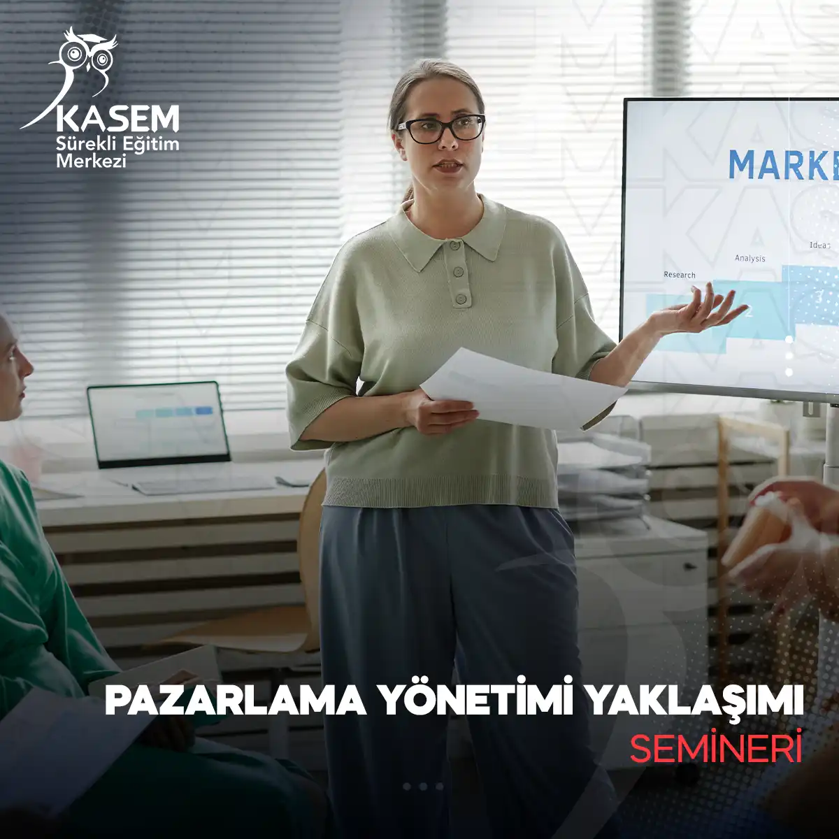 Pazarlama Yönetimi Yaklaşımı Semineri