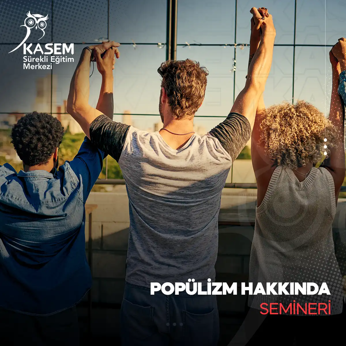 Popülizm Hakkında Semineri