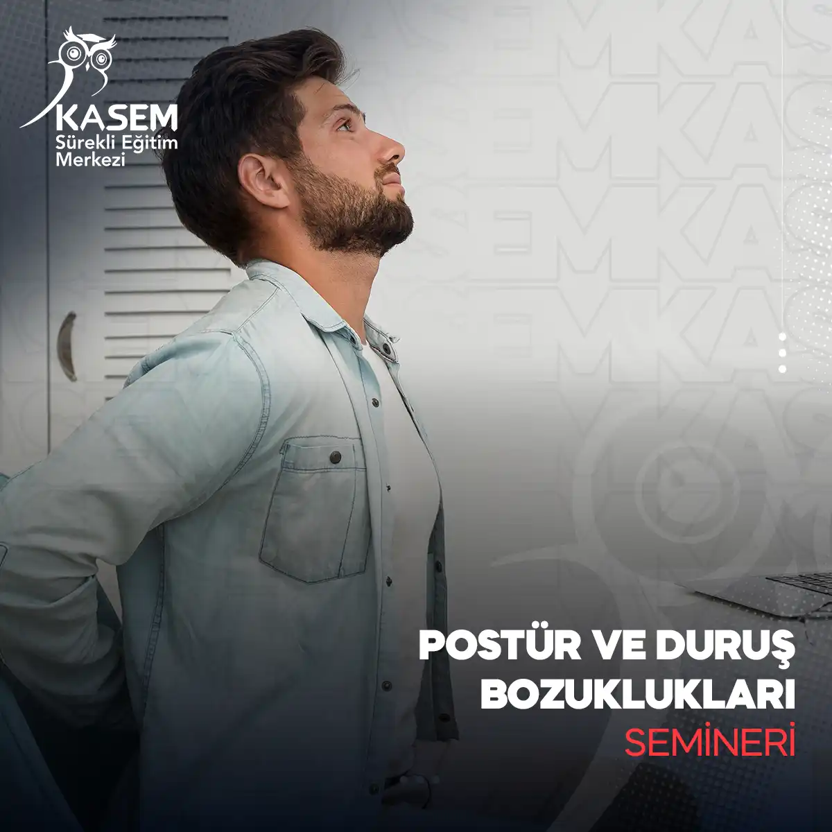 Postür ve Duruş Bozuklukları Semineri