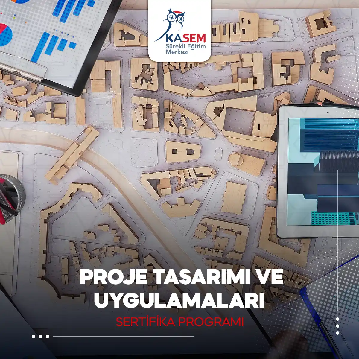 Proje Tasarımı ve Uygulamaları Sertifika Programı