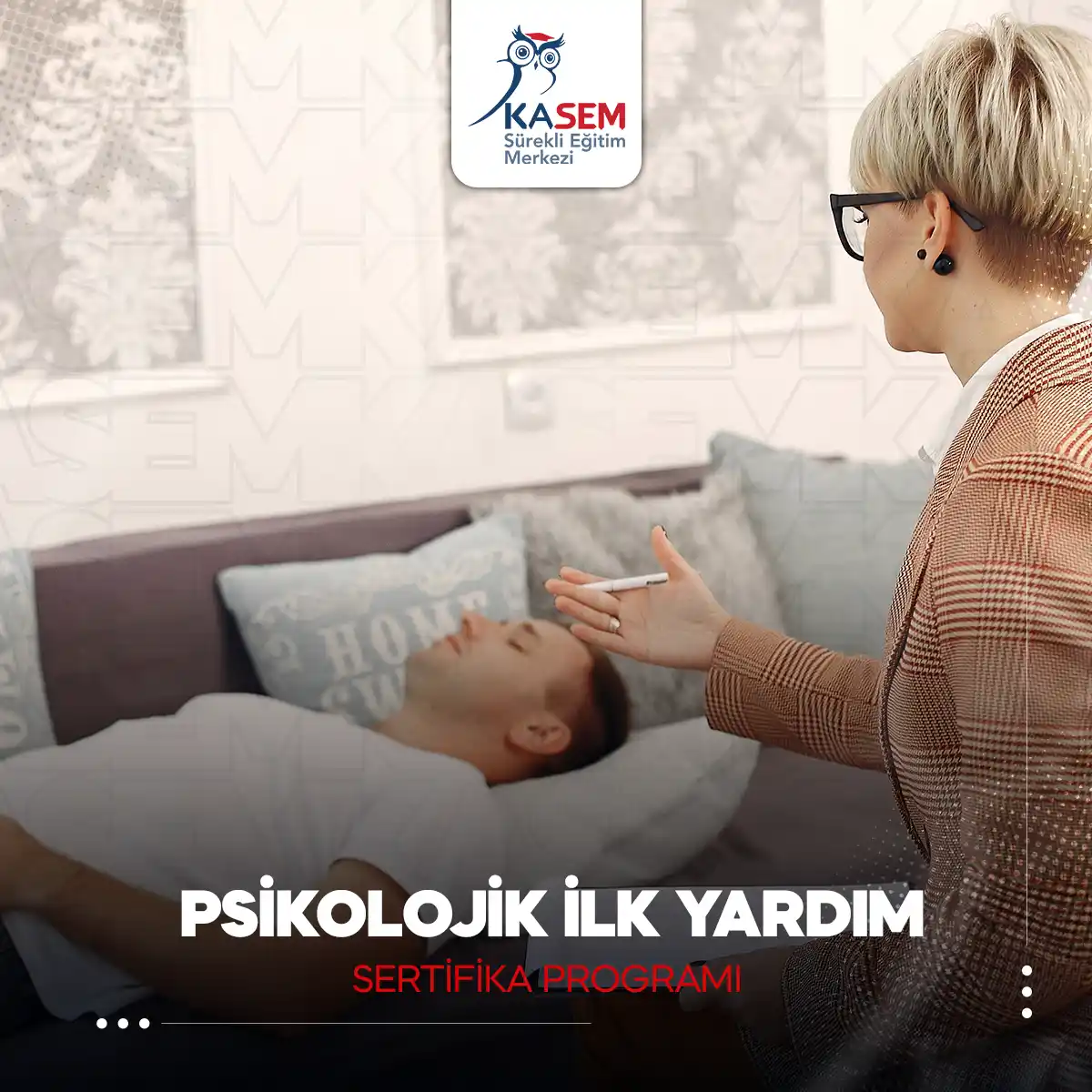 Psikolojik İlk Yardım Sertifika Programı