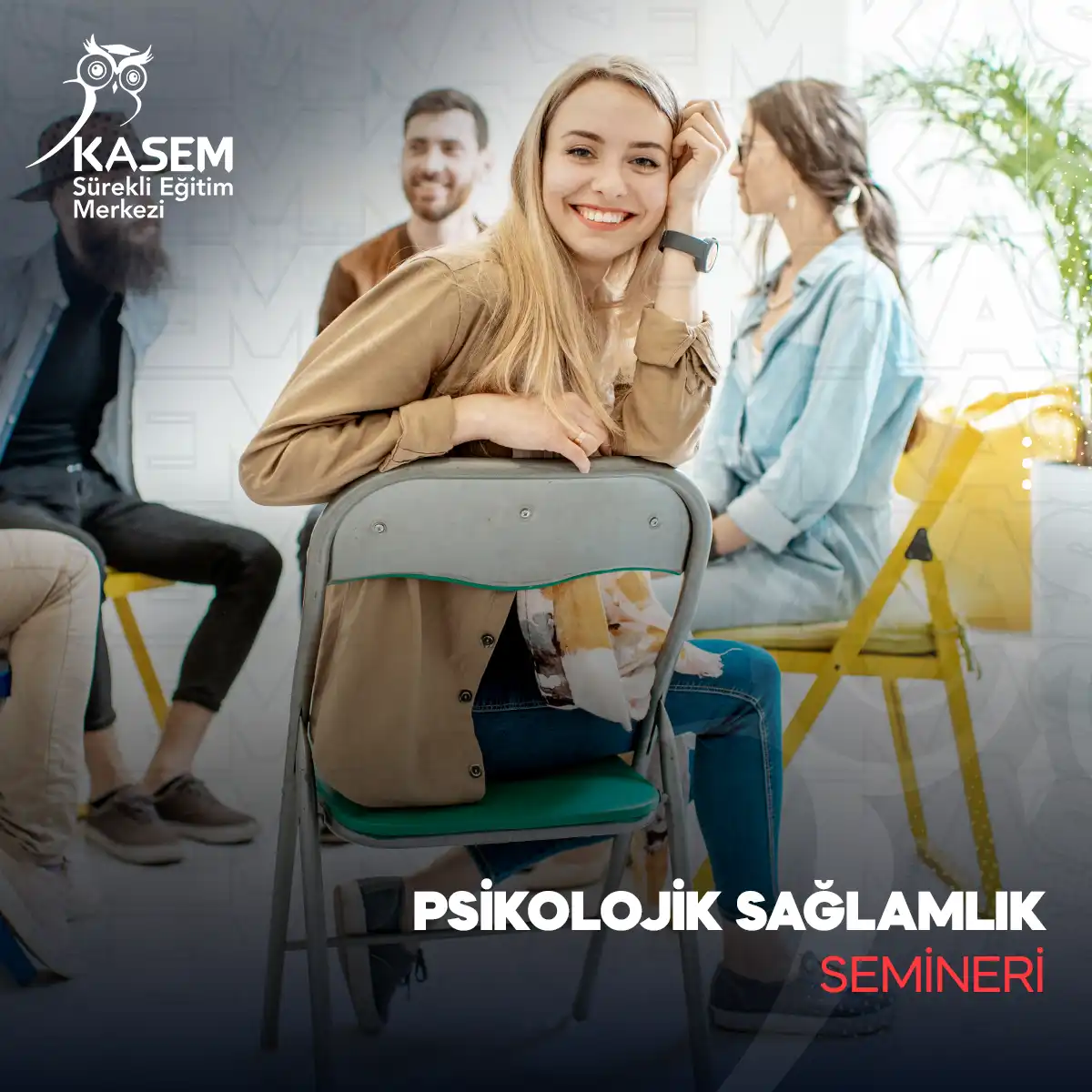 Psikolojik Sağlamlık Semineri