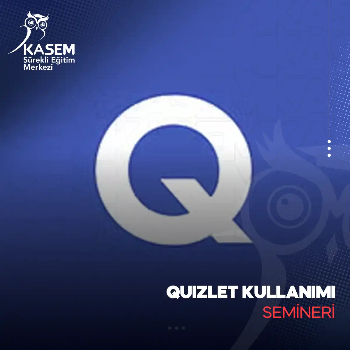 Quizlet Kullanımı Semineri
