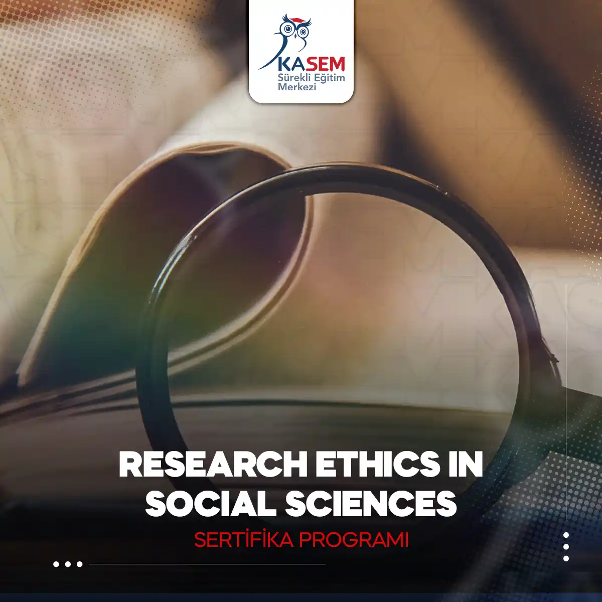 Research Ethics in Social Sciences