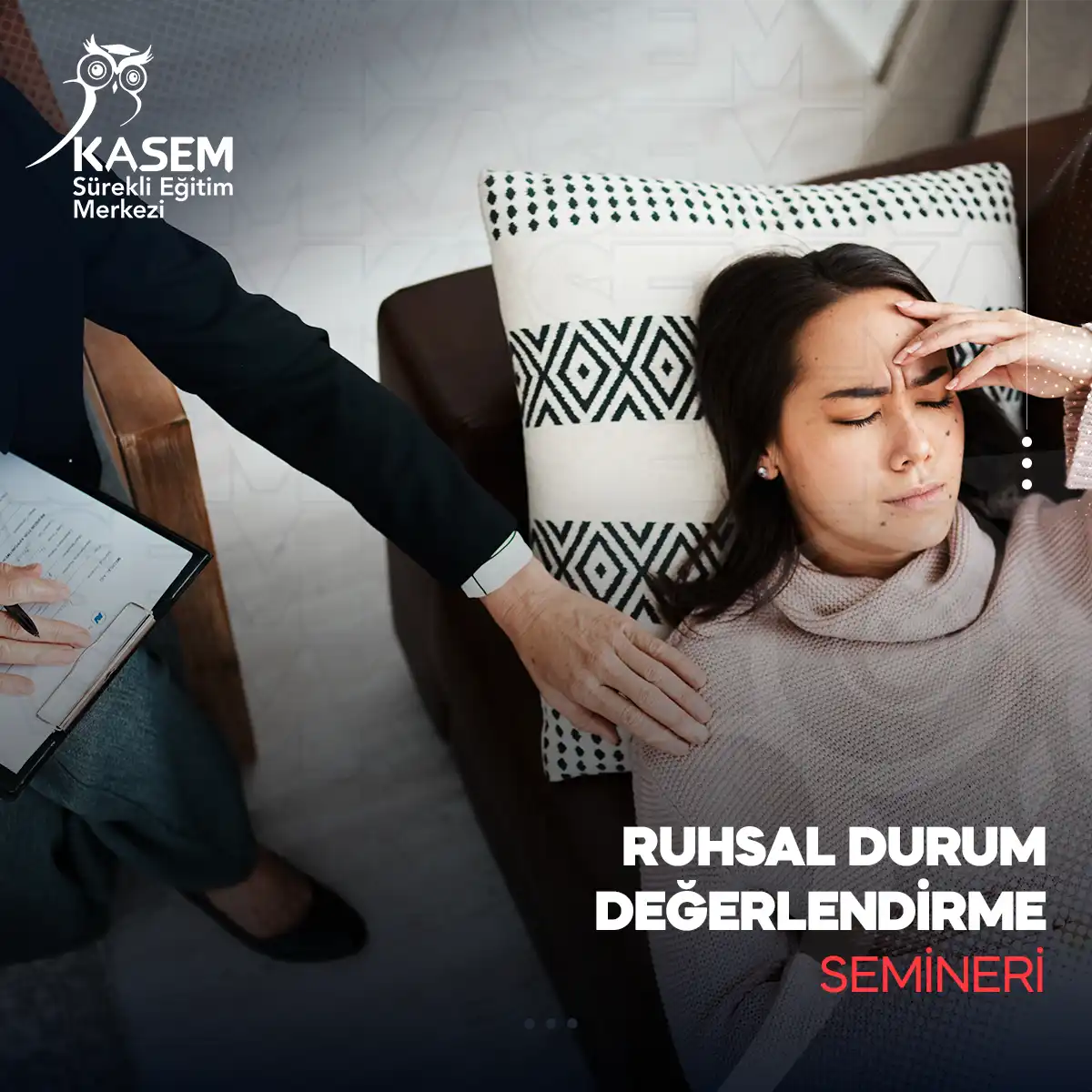 Ruhsal Durum Değerlendirme Semineri