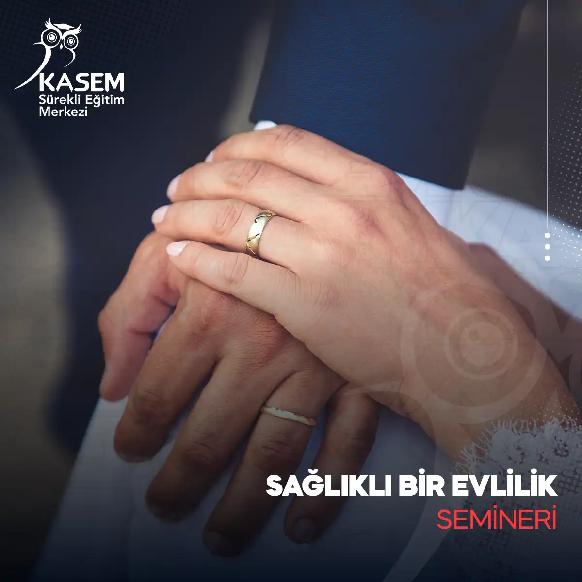 Sağlıklı Bir Evlilik Semineri