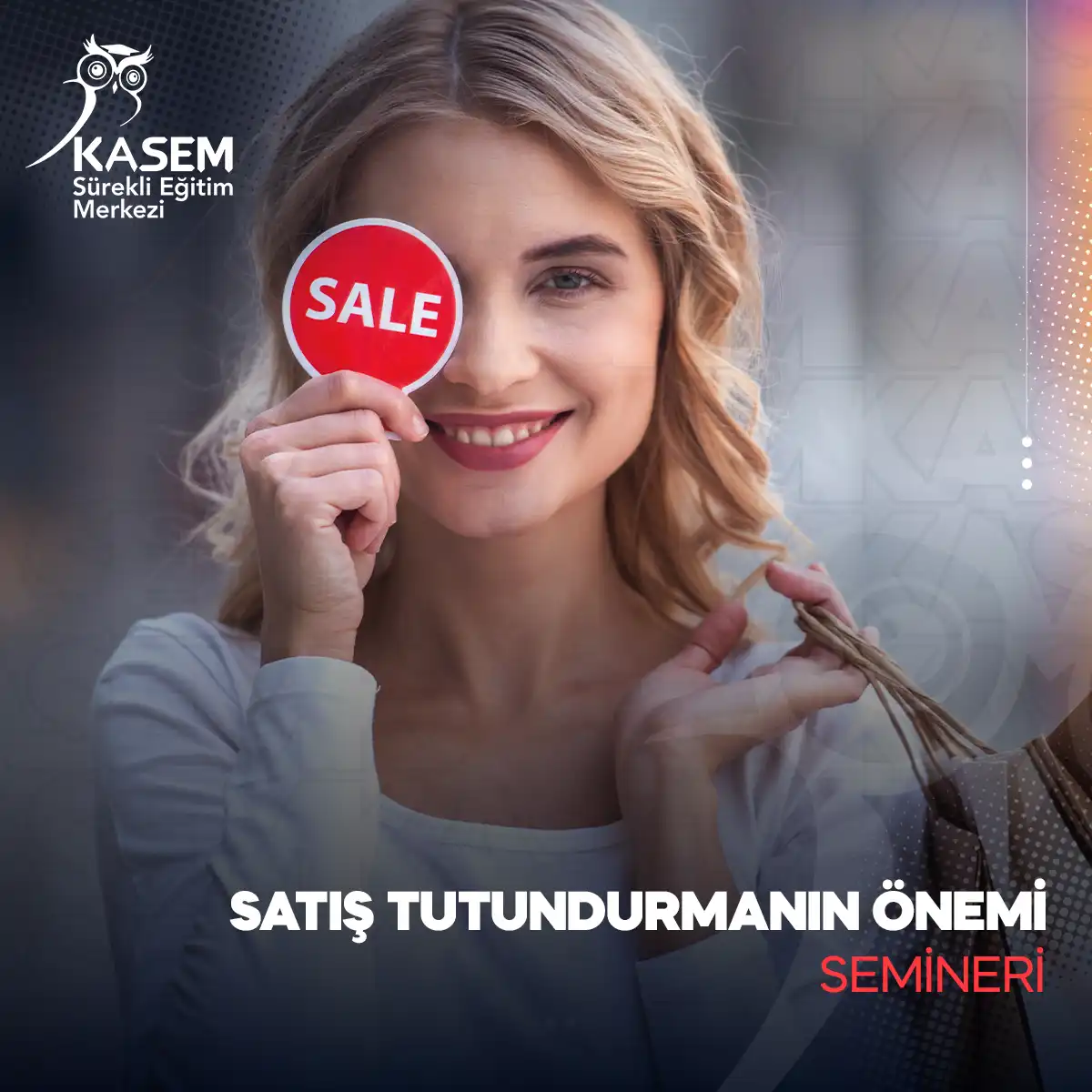 Satış Tutundurmanın Önemi Semineri