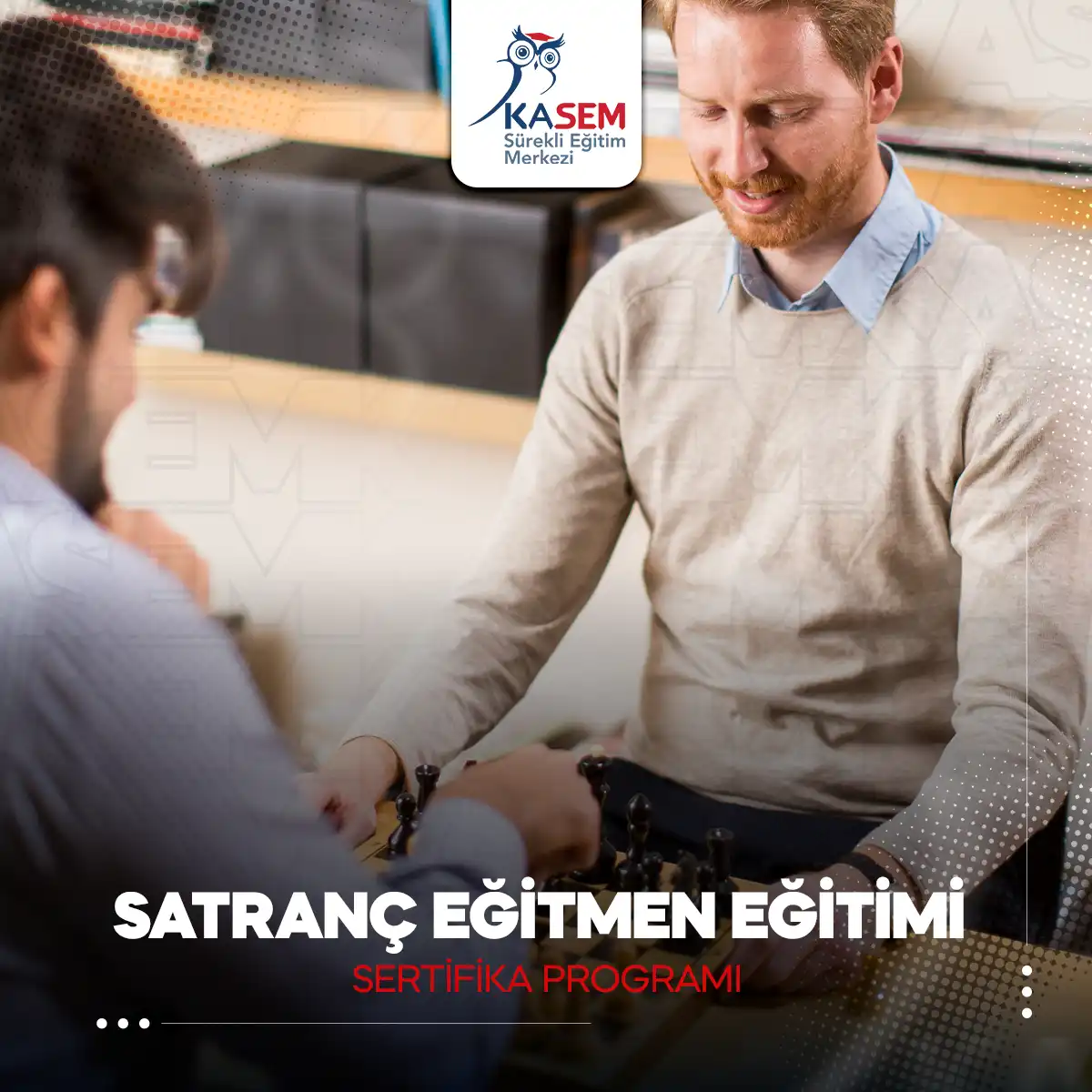 Satranç Eğitmeni Sertifika Programı Sertifikalı Eğitim Programı
