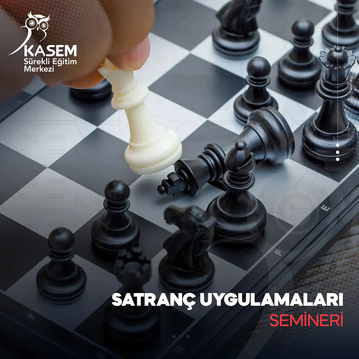 Satranç Uygulamaları Semineri