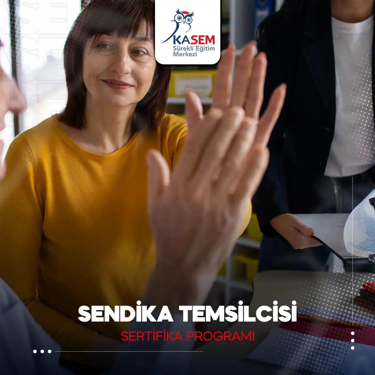 Sendika Temsilcisi Sertifika Programı