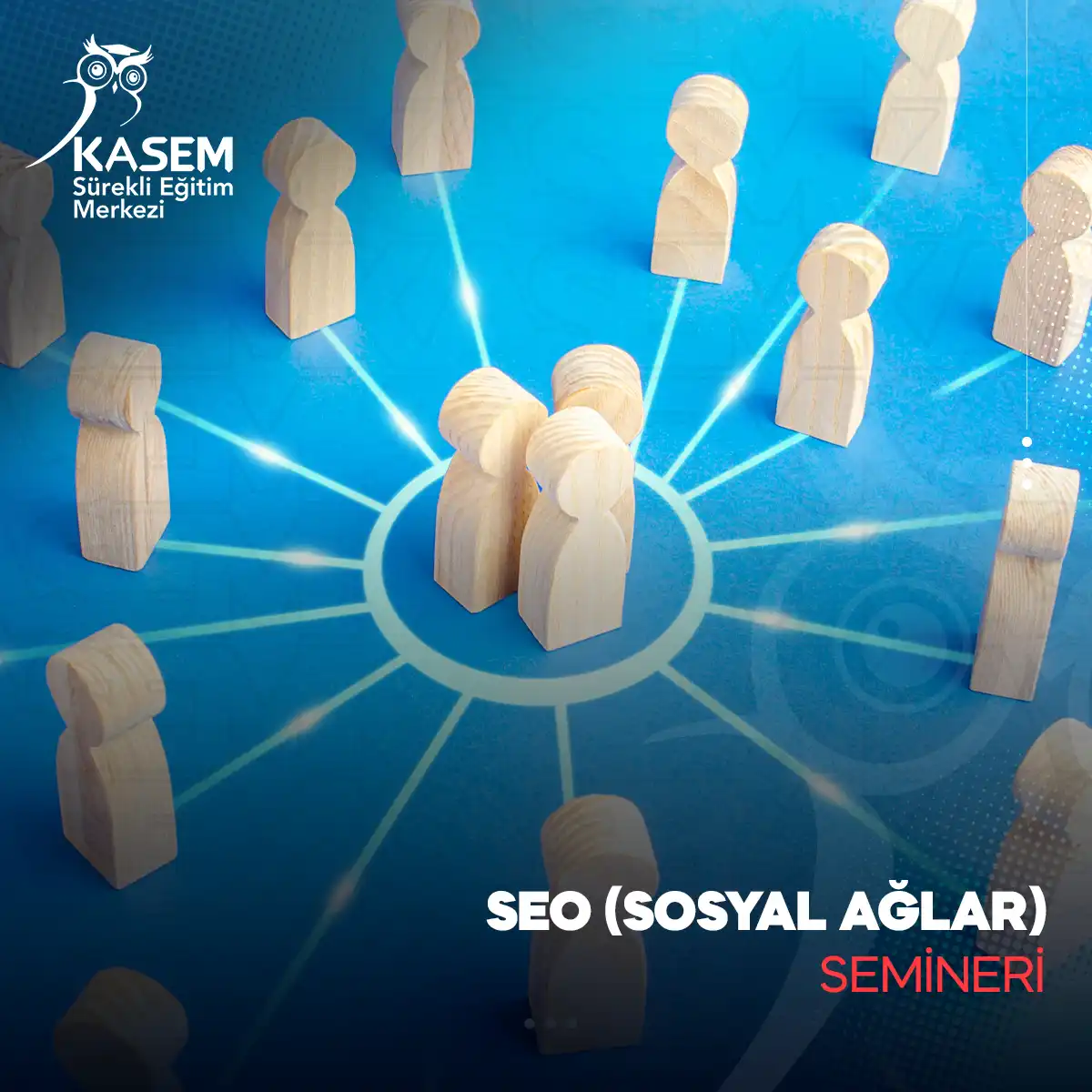 SEO (Sosyal Ağlar) Semineri