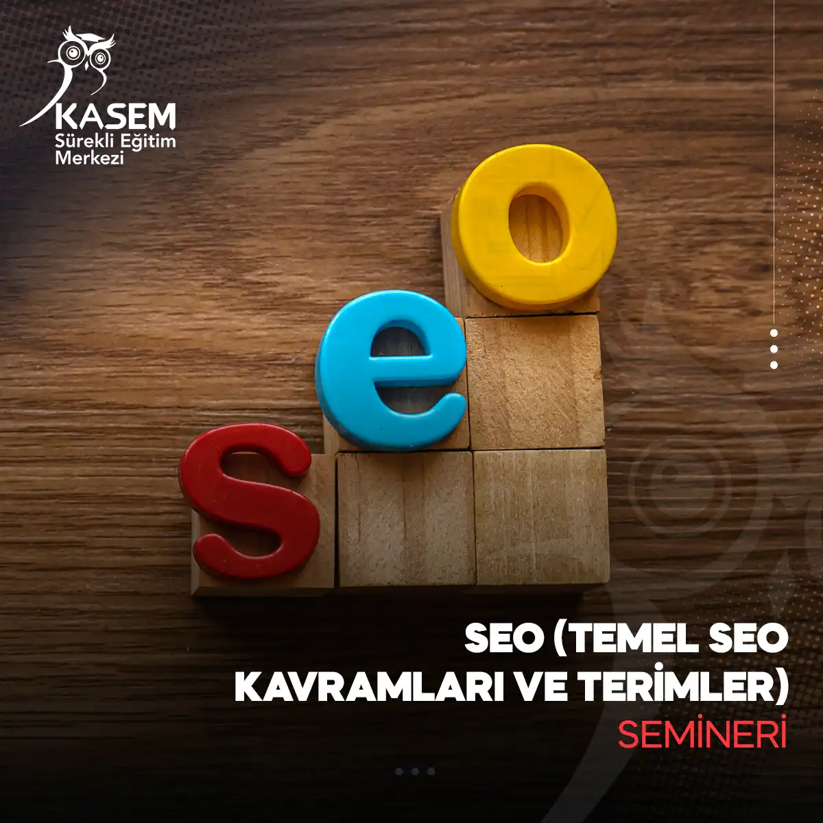 SEO (Temel SEO Kavramları ve Terimler) Semineri